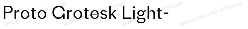 Proto Grotesk Light字体转换